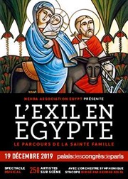 L'exil en Egypte Palais des Congrs de Paris Affiche