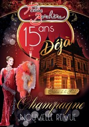 Repas spectacle : Nouvelle revue Champagne Chteau de la Prade Affiche