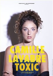 Camille Lavabre dans Toxic Thtre  l'Ouest Caen Affiche