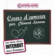Clément Lanoue dans Cours d'amour Thtre de la Contrescarpe Affiche
