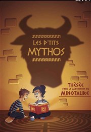Les p'tits mythos : Thésée et le minotaure Coul'Thtre Affiche