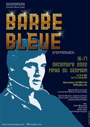 Barbe-Bleue de Jacques Offenbach MPAA / Saint-Germain Affiche