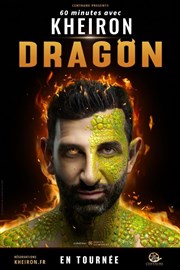 Kheiron dans Dragon Bourse du Travail Lyon Affiche
