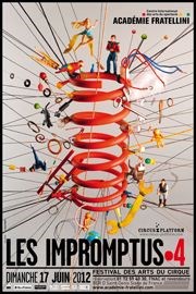 Les Impromptus 4 Acadmie Fratellini - Grand chapiteau Affiche