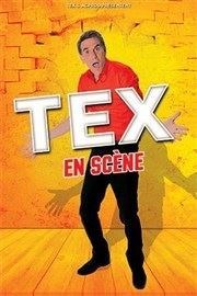 Tex dans En scène Le Troyes Fois Plus Affiche
