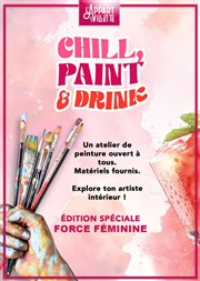 Chill, paint & drink L'Appart de la Villette Affiche
