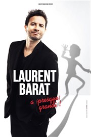Laurent Barat dans Laurent Barat a presque grandi La comdie de Marseille (anciennement Le Quai du Rire) Affiche