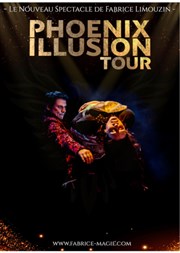 Fabrice Limouzin dans L'envol du Phoenix | Phoenix Illusion Tour Casino de Capbreton Affiche