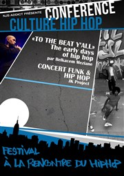 Conférence & Concert : To The Beat Y'all Mairie de Paris 15me Affiche