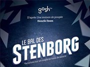 Le Bal des Stenborg Théâtre La Jonquière Affiche