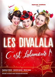 Les Divalala : C'est Lalamour ! Thtre 100 Noms - Hangar  Bananes Affiche