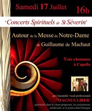 Concerts Spirituels de St Séverin | par le quatuor Magnus Liber Eglise Saint Sverin Affiche