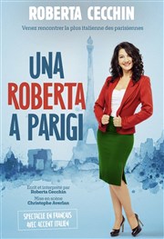 Roberta Cecchin dans Una Roberta a Parigi La Coupole Affiche