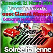Soirée Italienne avec repas et chanteur Cabaret le Moulin Bleu Affiche