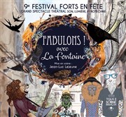 Fabulons ! avec La Fontaine Fort des Ttes Affiche