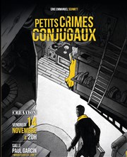 Petits crimes conjugaux Salle Paul Garcin Affiche