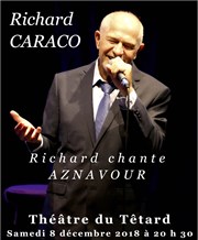 Richard chante Aznavour Caf Thtre du Ttard Affiche