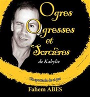 Ogres, Ogresses et Sorcières de Kabylie Le Verbe fou Affiche