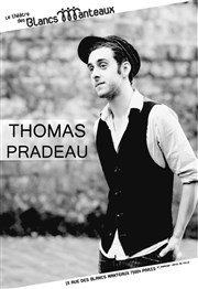 Thomas Pradeau Thtre Les Blancs Manteaux Affiche