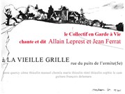 Le Collectif En Garde A Vie chante et dit Allain Leprest et Jean Ferrat Thtre de la Vieille Grille Affiche