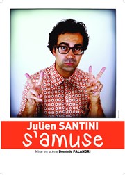 Julien Santini dans Julien Santini s'amuse Caf Thtre Le Citron Bleu Affiche