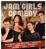 Jam'girls comedy | avec Nawell Madani, Candiie, Christine Berrou et Anne-Sophie Girard Le Hangar Affiche