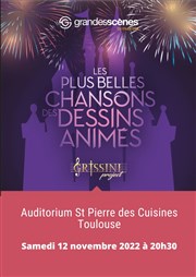 Les plus belles chansons de dessins animés | Grissini Project Auditorium Saint Pierre des Cuisines Affiche