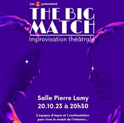 The Big Match Salle Pierre Lamy Affiche