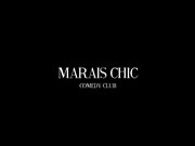 Marais Chic Comedy Club Marais Chic Affiche