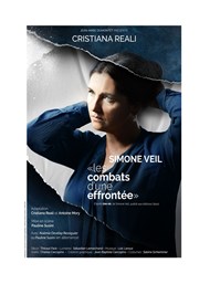 Simone Veil : Les combats d'une effrontée | avec Cristiana Reali Espace Paul Valry Affiche