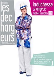 Carte blanche à Montréal | La duchesse de Langeais Les Dchargeurs - Salle Vicky Messica Affiche