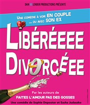 Libérée divorcée Thtre  l'Ouest Affiche