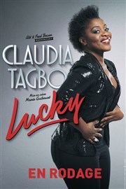 Claudia Tagbo dans Lucky en rodage Thtre 100 Noms - Hangar  Bananes Affiche
