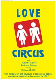 Love Circus Caf thtre de la Fontaine d'Argent Affiche