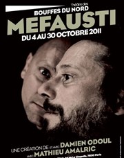 Mefausti | Avec Mathieu Amalric Thtre des Bouffes du Nord Affiche