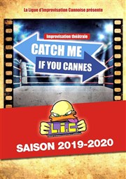 Catch me if you Cannes Eclat de rêve Affiche