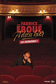 Fabrice Eboué dans Adieu hier Folies Bergre Affiche