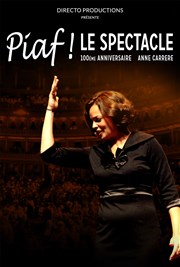 Piaf ! Le Spectacle Casino de Beaulieu sur Mer Affiche