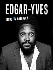 Edgar-Yves dans Stand-up naturel Royale Factory Affiche
