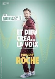 Philippe Roche dans Et Dieu créa... la voix Thtre La Pergola Affiche