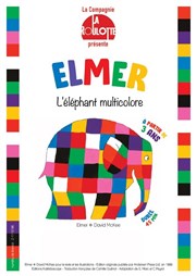 Elmer, l'éléphant multicolore Thtre Divadlo Affiche