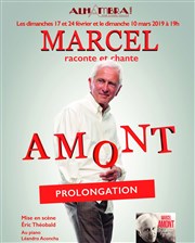 Marcel raconte et chante Amont Alhambra - Petite Salle Affiche