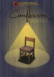 Confession | par Les Gibbons Masqués Improvi'bar Affiche