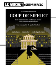 Coup de sifflet Guichet Montparnasse Affiche