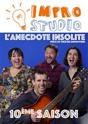L'anecdote insolite | Impro studio shows Le Kibl Affiche