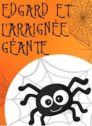 Edgard et l'Araignée Géante TRAC Affiche