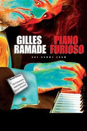 Gilles Ramade dans Piano Furioso Le Capitole - Salle 1 Affiche