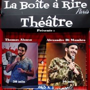 Thomas Alonso & Alexandre Di Mambro dans 30/30 Le Paris de l'Humour Affiche