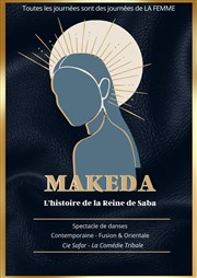 Makéda ou l'histoire de La Reine de Saba Salle Delteil Affiche
