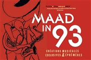 Festival Maad in 93 Le deux pices cuisine Affiche